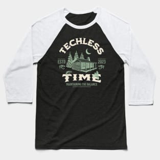 Techless Time T Shirt Baseball T-Shirt